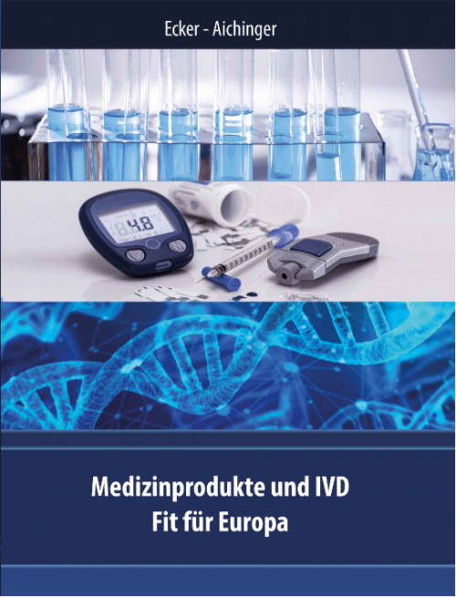 Medizinprodukte und IVD - Fit für Europa